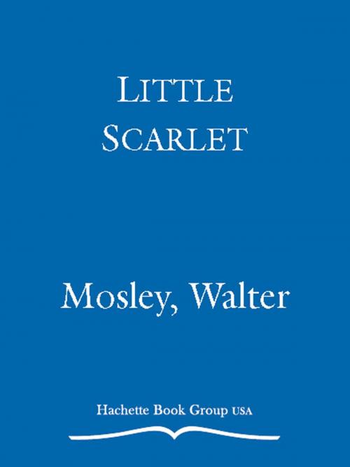 Cover of the book Little Scarlet by Walter Mosley, Little, Brown and Company