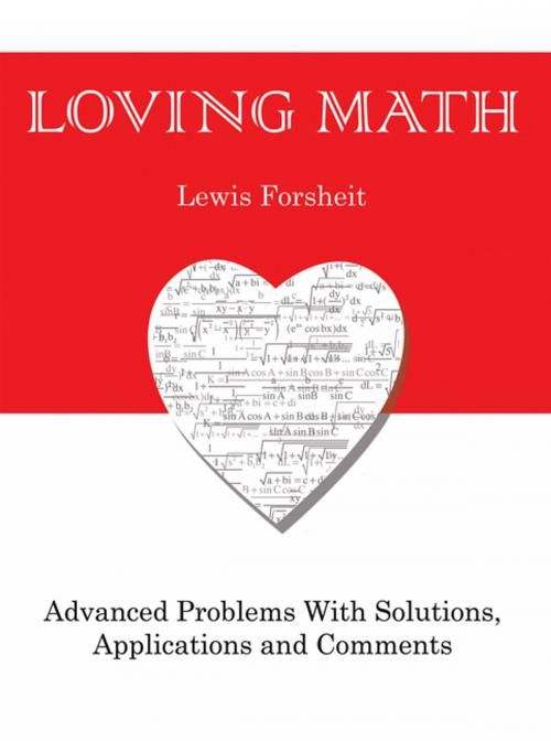 Cover of the book Loving Math by Lewis Forsheit, Trafford Publishing
