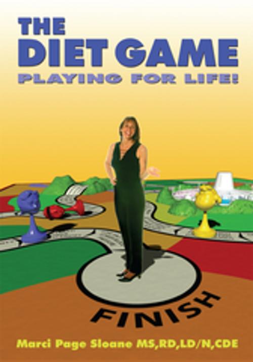 Cover of the book The Diet Game by Marci Page Sloane, AuthorHouse