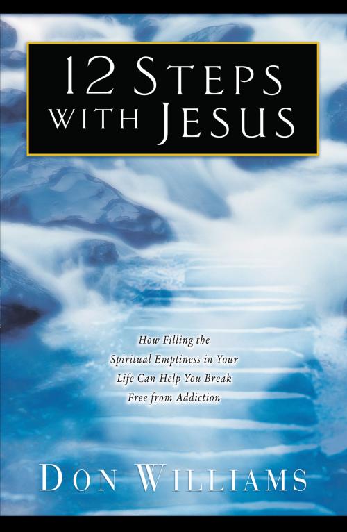 Cover of the book 12 Steps with Jesus by Don Williams, Baker Publishing Group