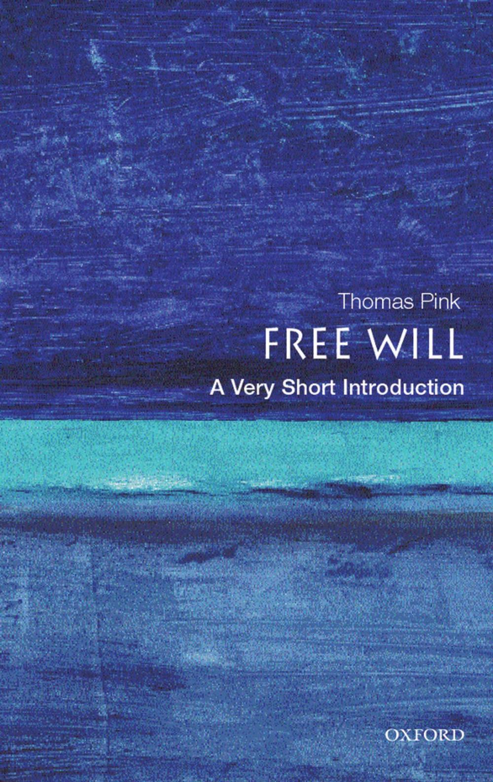 Big bigCover of Free Will: A Very Short Introduction