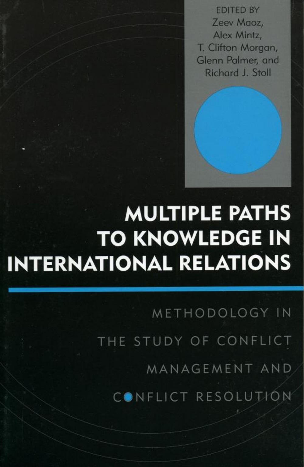 Big bigCover of Multiple Paths to Knowledge in International Relations