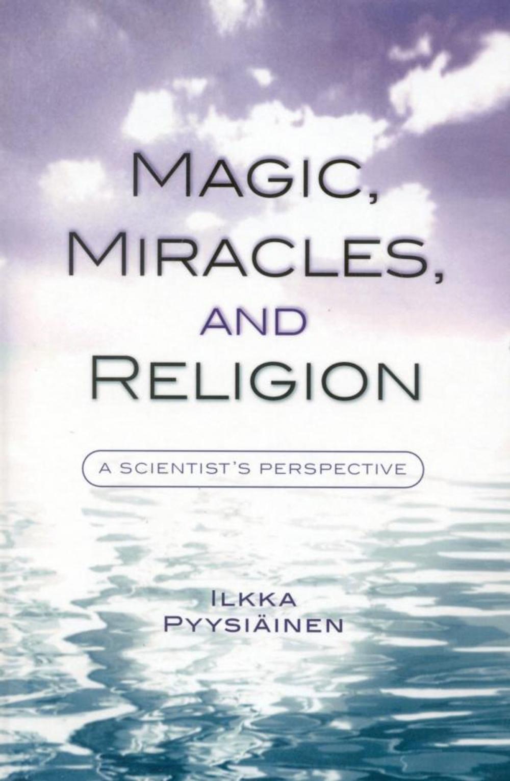 Big bigCover of Magic, Miracles, and Religion