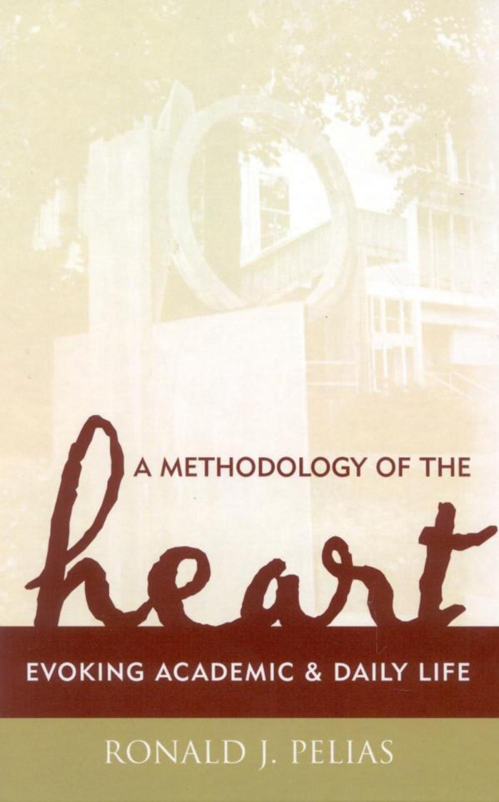 Big bigCover of A Methodology of the Heart