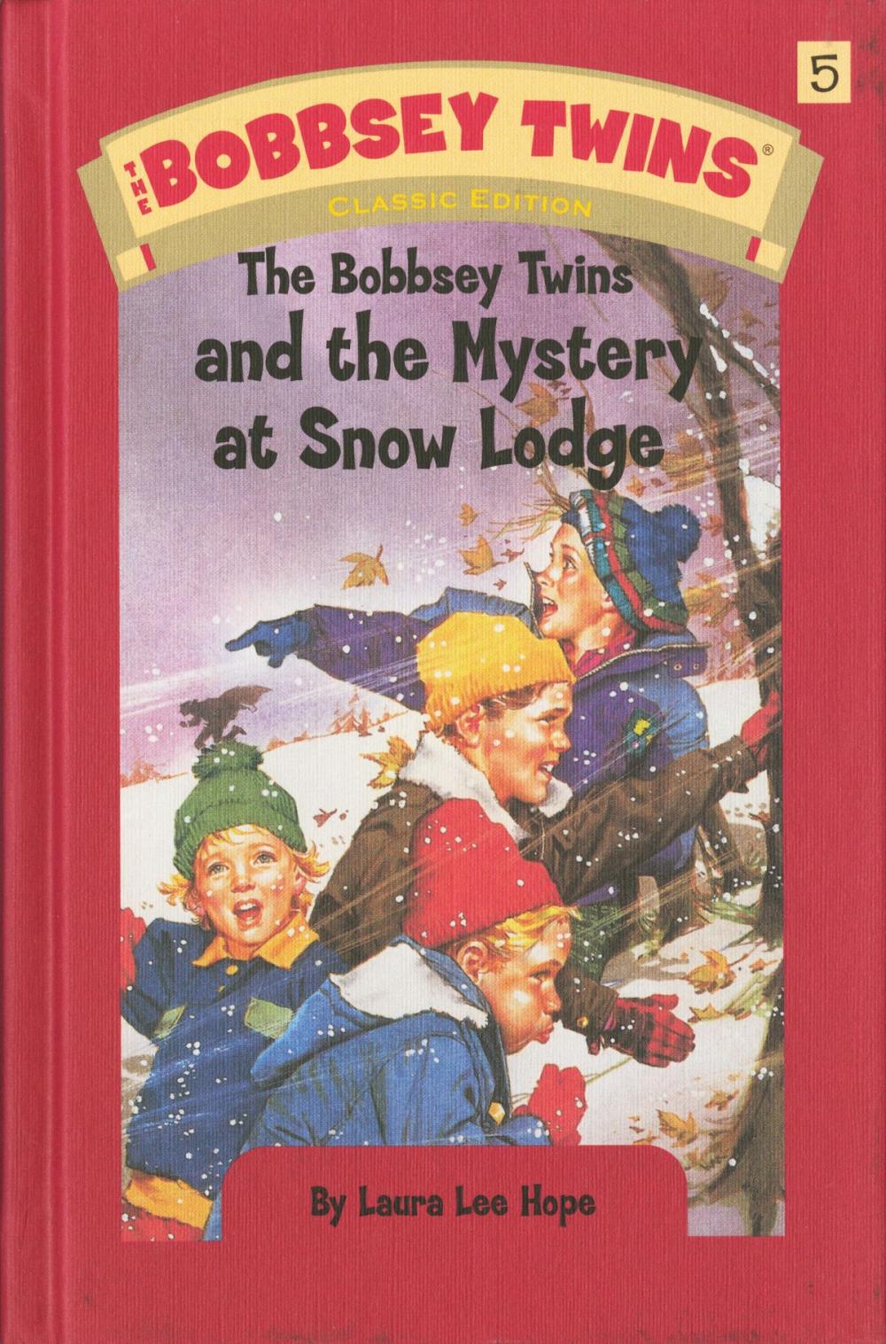 Big bigCover of Bobbsey Twins 05: The Bobbsey Twins and the Mystery at SnowLodge