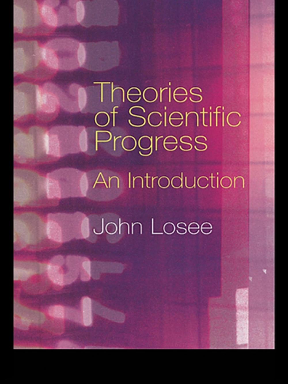 Big bigCover of Theories of Scientific Progress