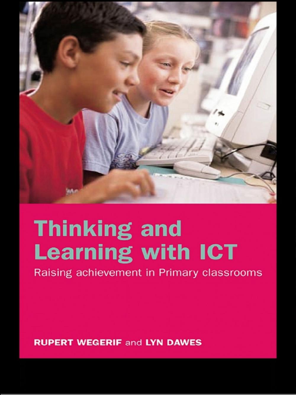 Big bigCover of Thinking and Learning with ICT