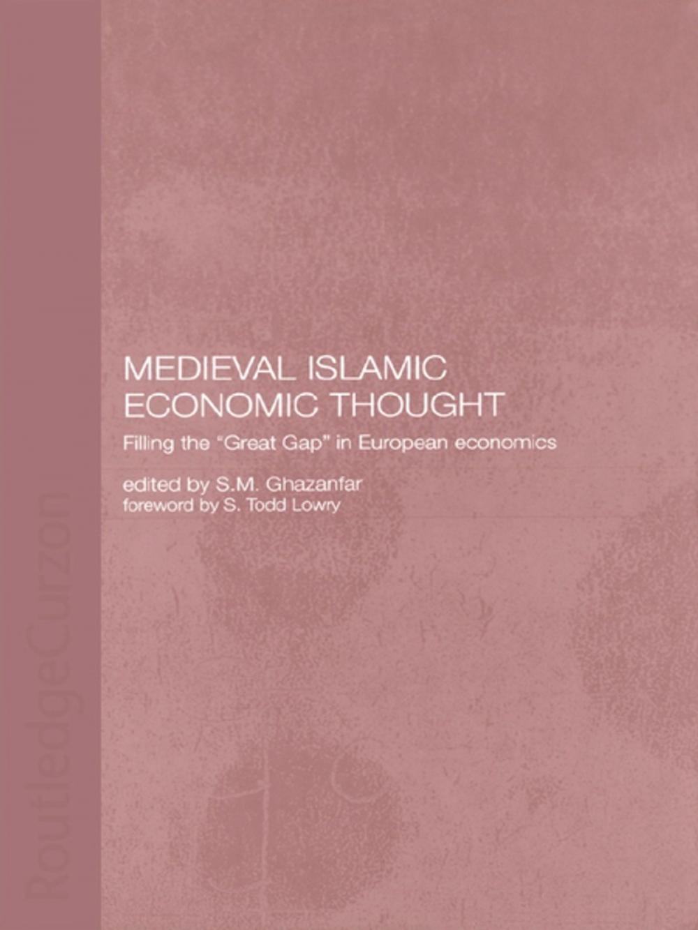 Big bigCover of Medieval Islamic Economic Thought