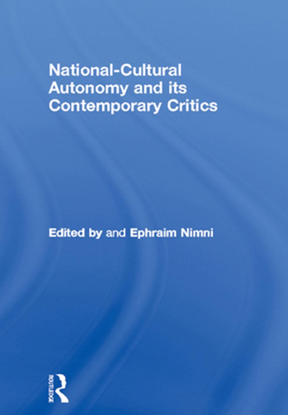 Big bigCover of National-Cultural Autonomy and its Contemporary Critics