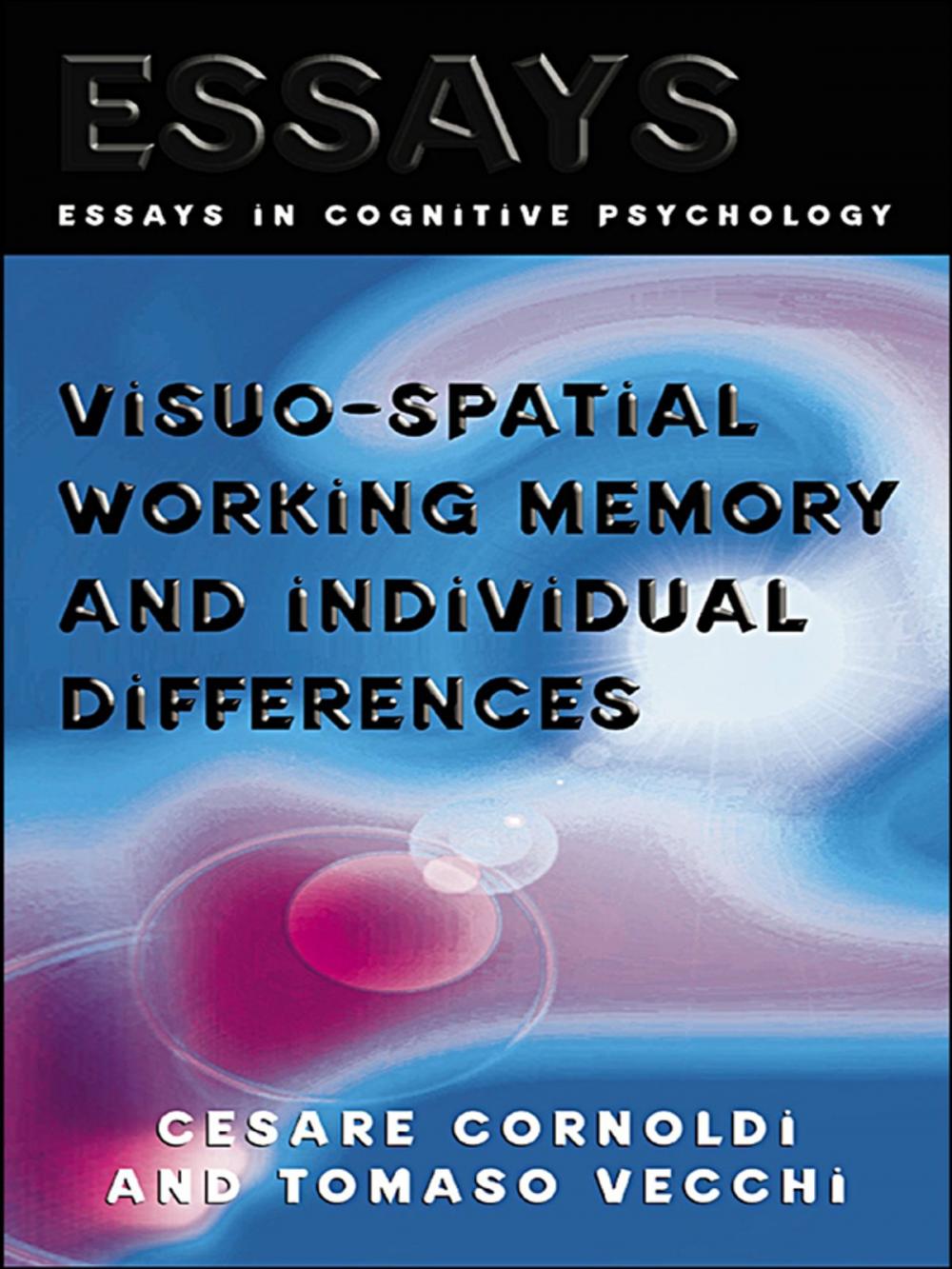 Big bigCover of Visuo-spatial Working Memory and Individual Differences