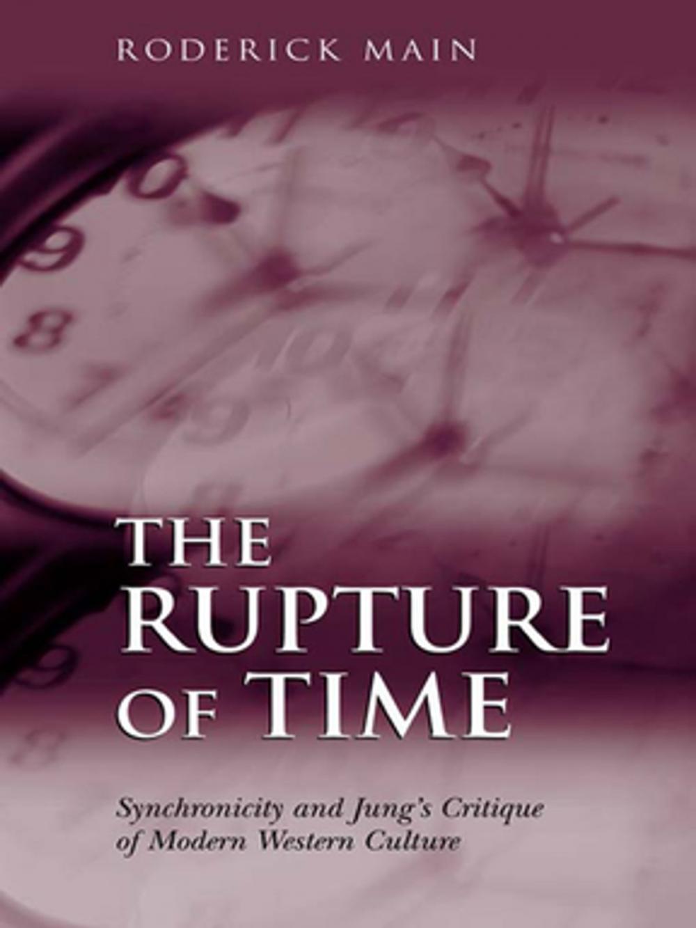 Big bigCover of The Rupture of Time