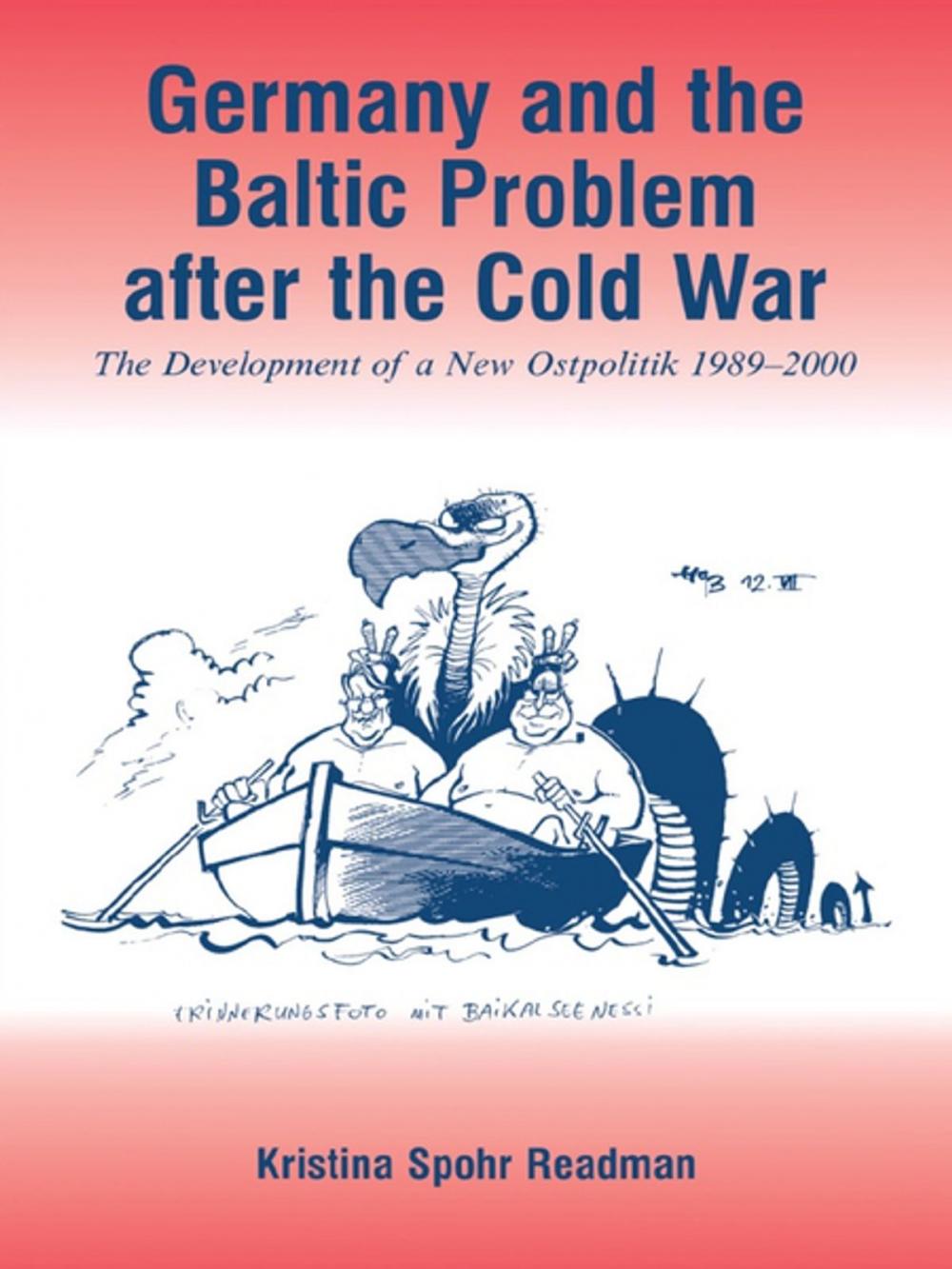 Big bigCover of Germany and the Baltic Problem After the Cold War