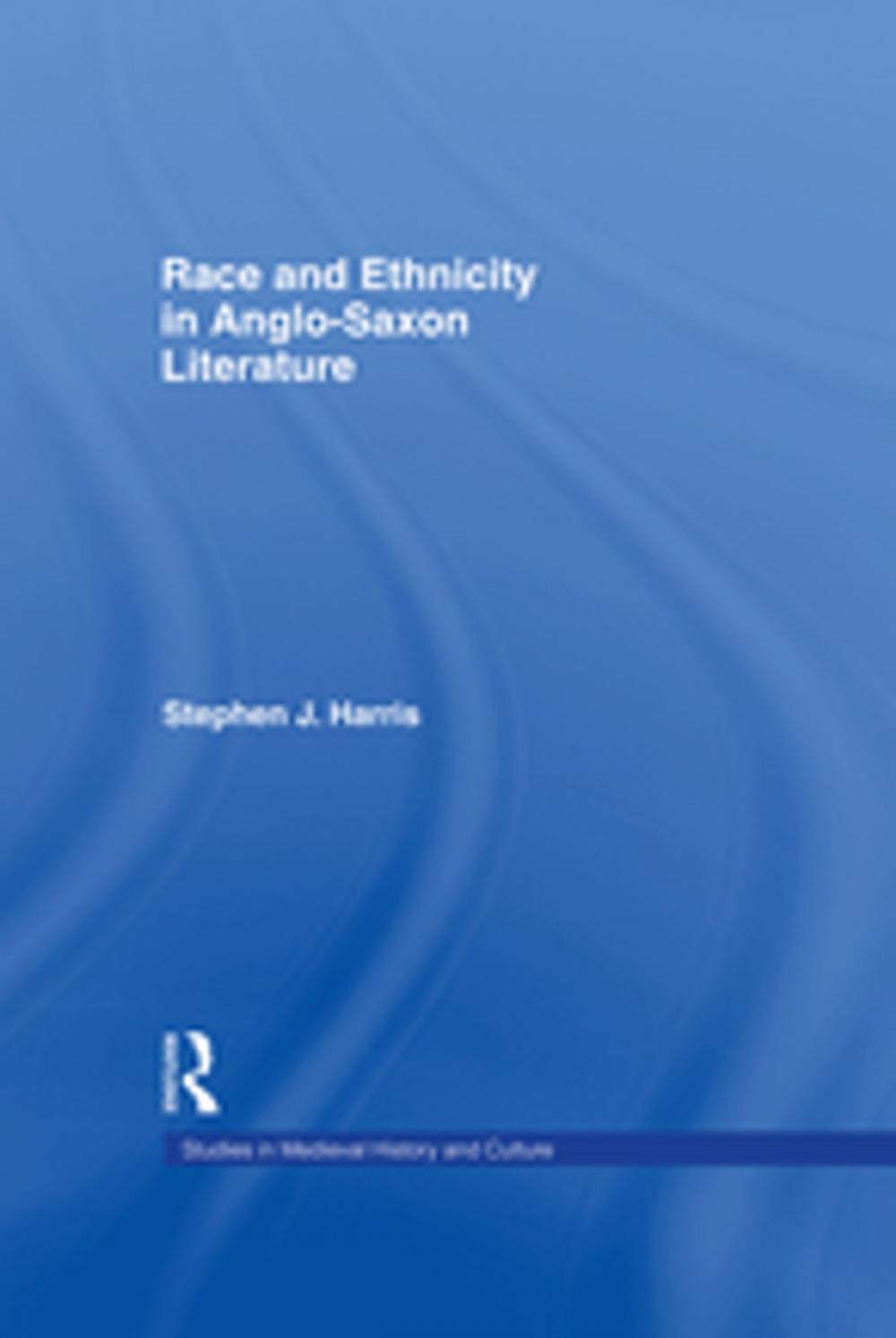 Big bigCover of Race and Ethnicity in Anglo-Saxon Literature