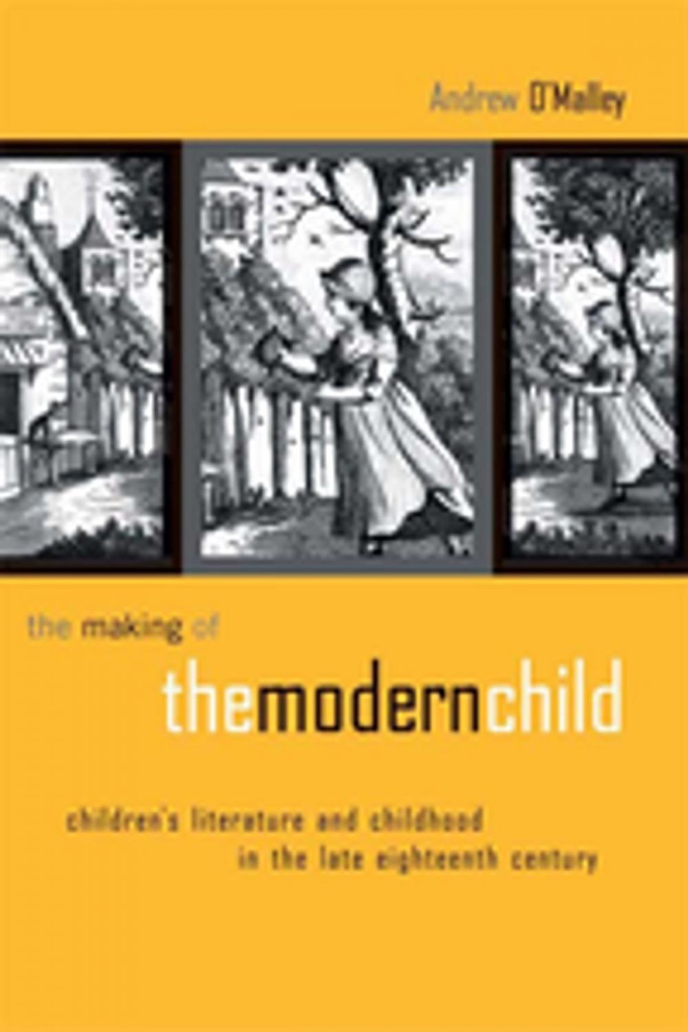 Big bigCover of The Making of the Modern Child