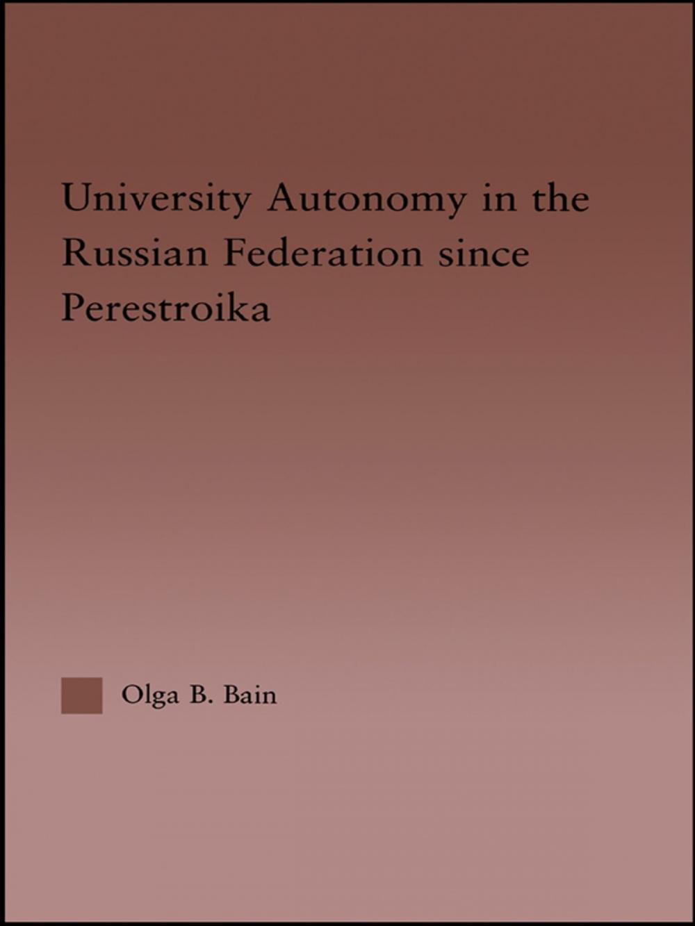 Big bigCover of University Autonomy in Russian Federation Since Perestroika