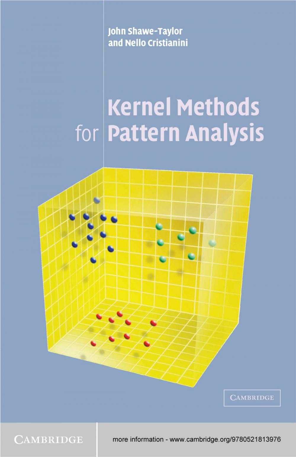 Big bigCover of Kernel Methods for Pattern Analysis