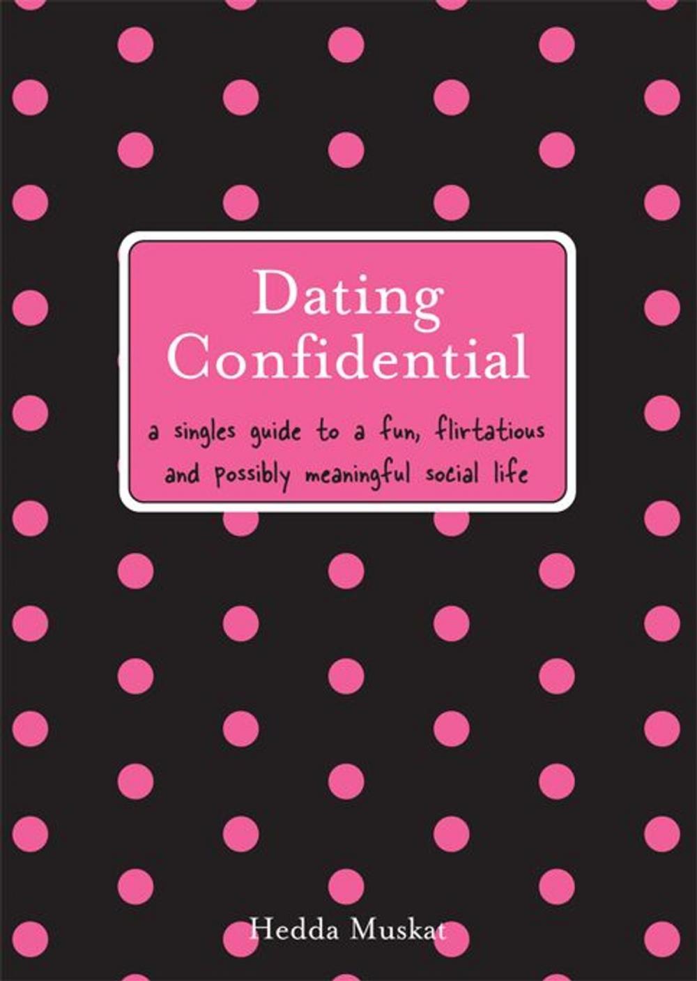 Big bigCover of Dating Confidential