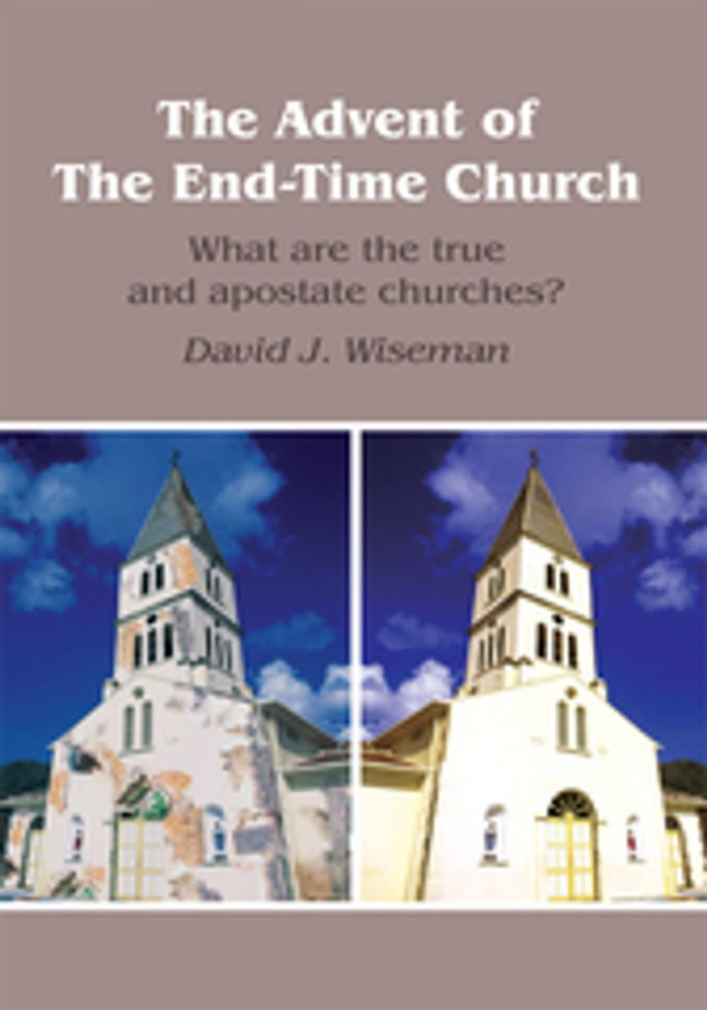 Big bigCover of The Advent of the End-Time Church