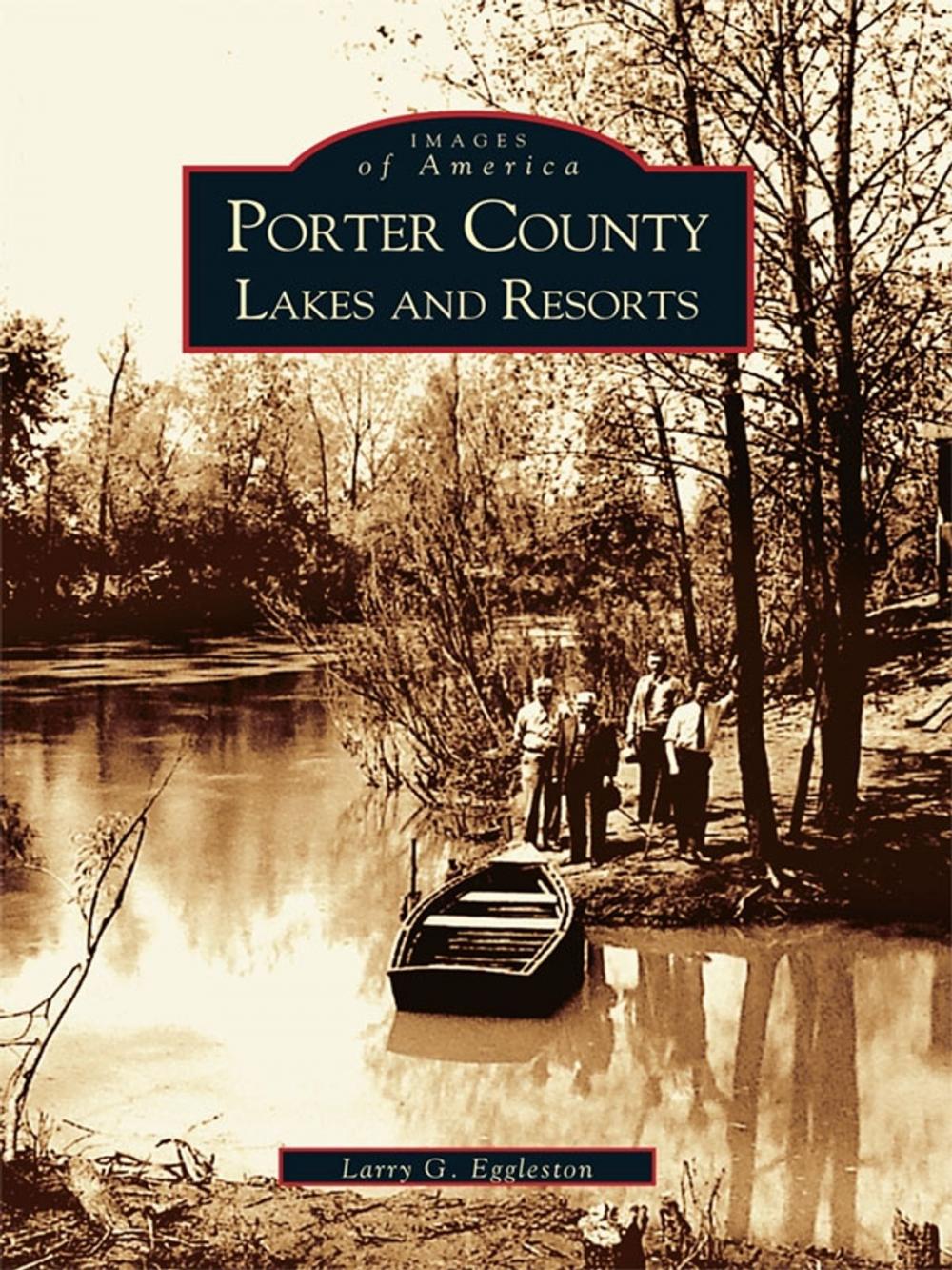 Big bigCover of Porter County Lakes and Resorts