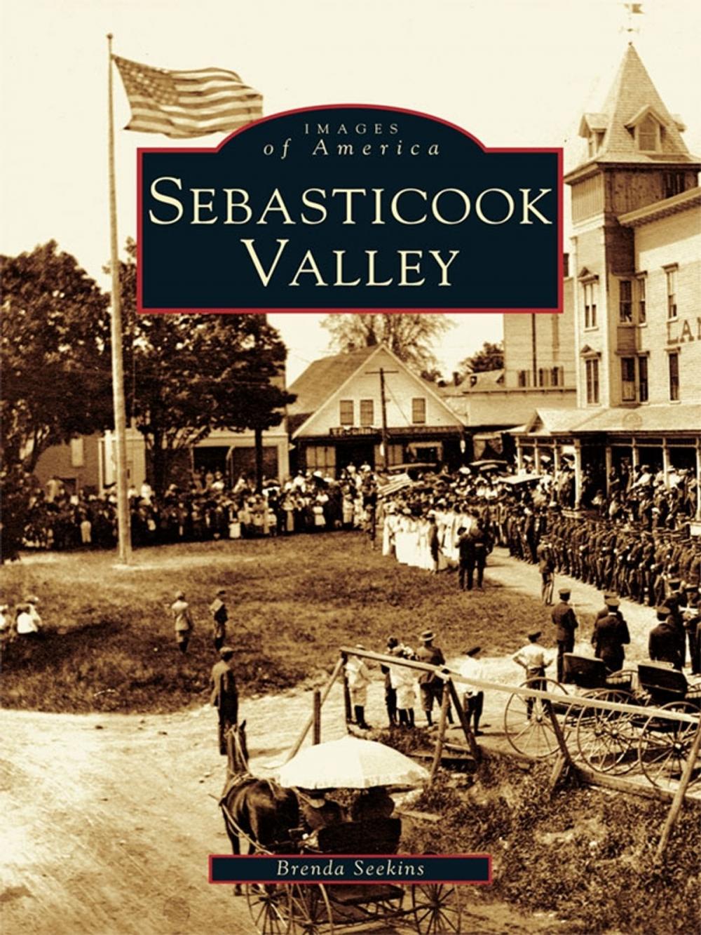 Big bigCover of Sebasticook Valley