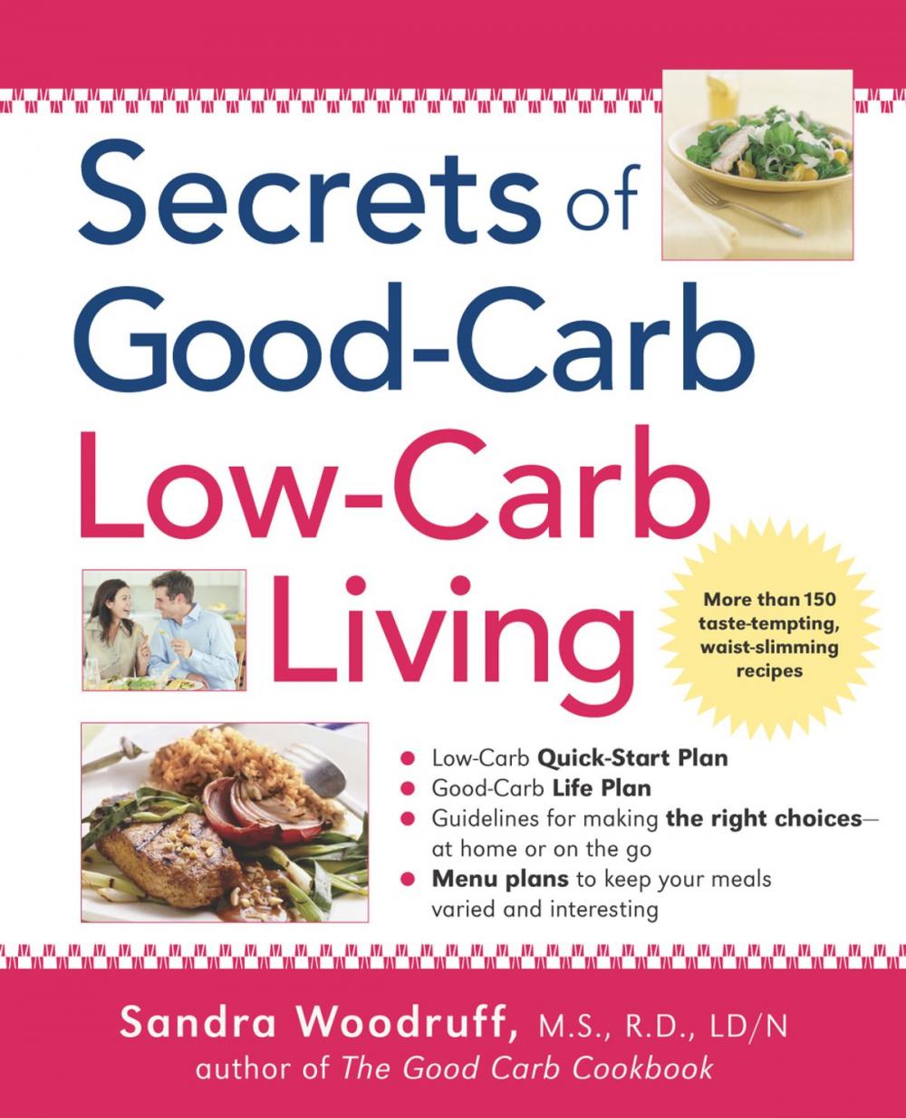 Big bigCover of Secrets of Good-Carb/Low-Carb Living