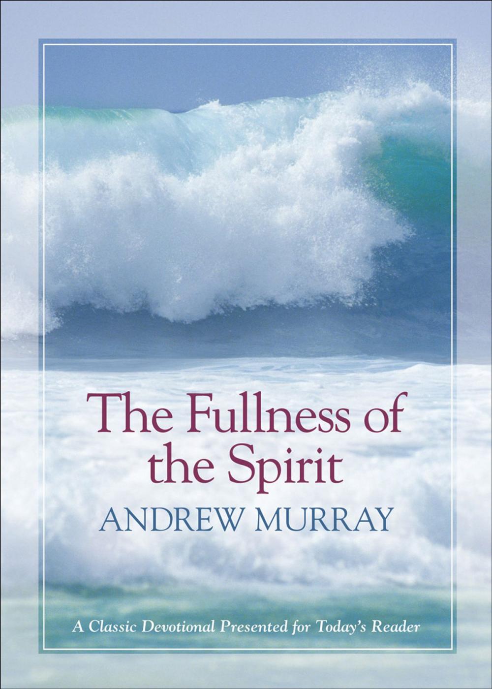 Big bigCover of The Fullness of the Spirit