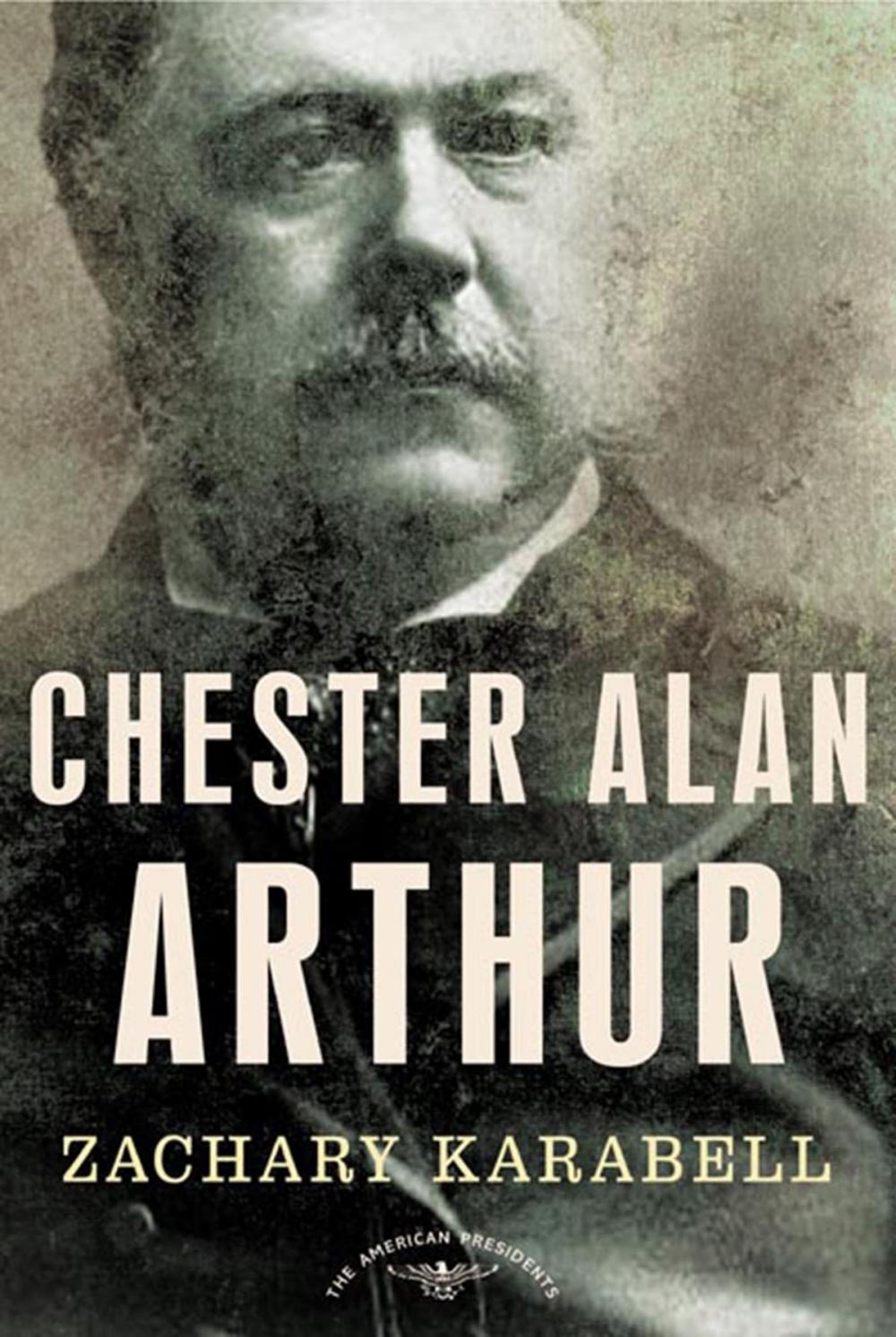 Big bigCover of Chester Alan Arthur