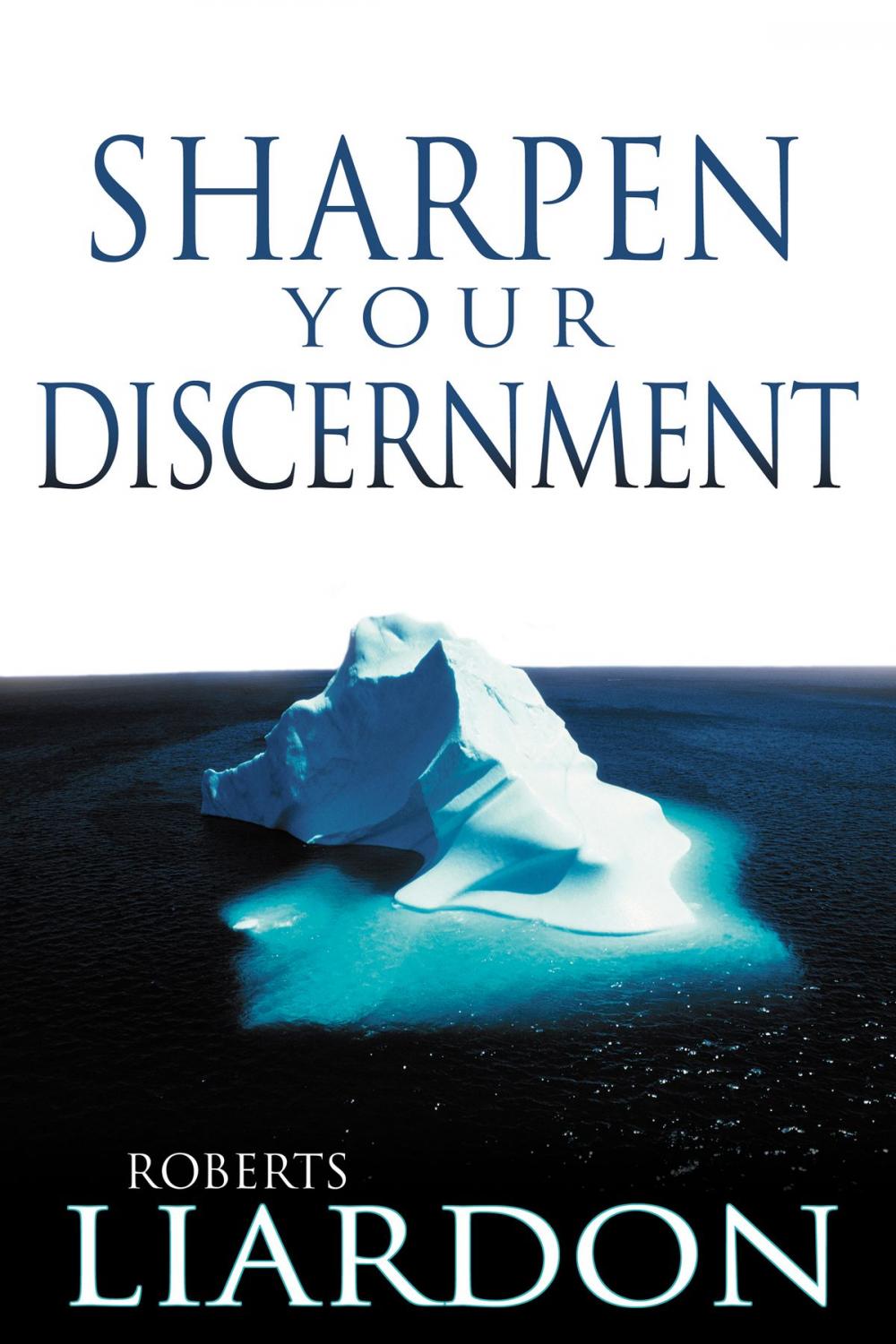 Big bigCover of Sharpen Your Discernment