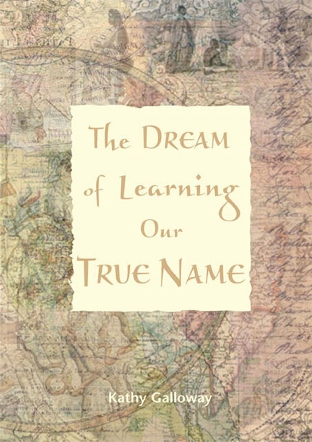 Big bigCover of Dream of Learning Our True Name