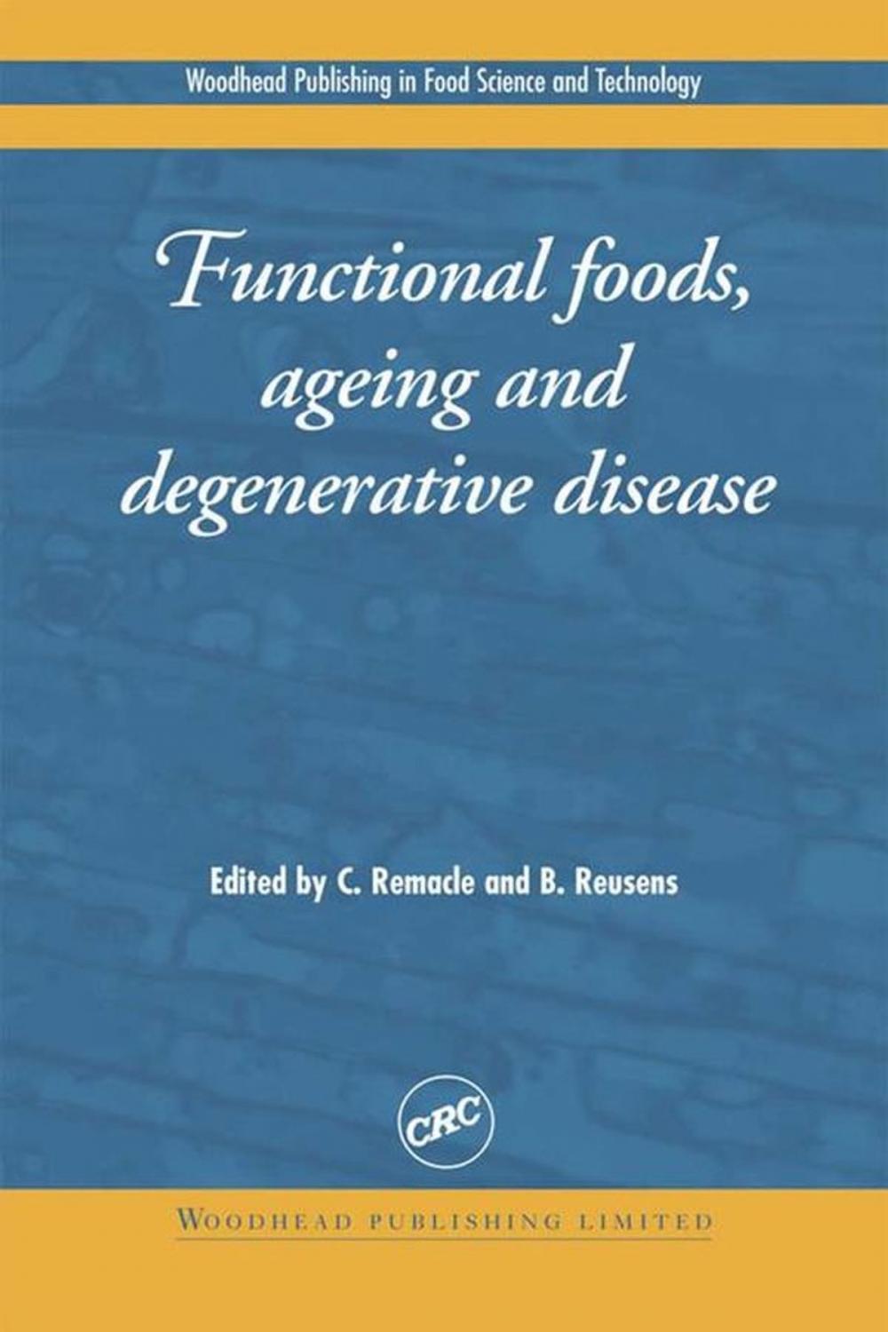 Big bigCover of Functional Foods, Ageing and Degenerative Disease