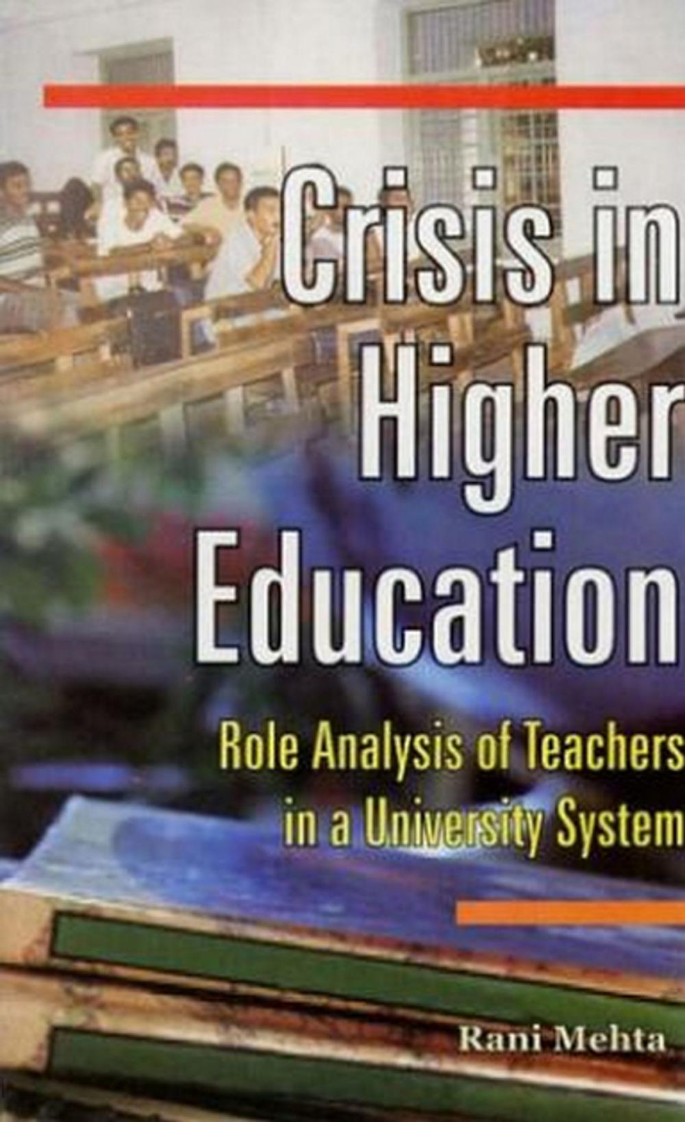 Big bigCover of Crisis in Higher Education