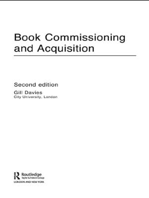 Cover of the book Book Commissioning and Acquisition by Stephen Blumenthal, Heather Wood, Andrew Williams