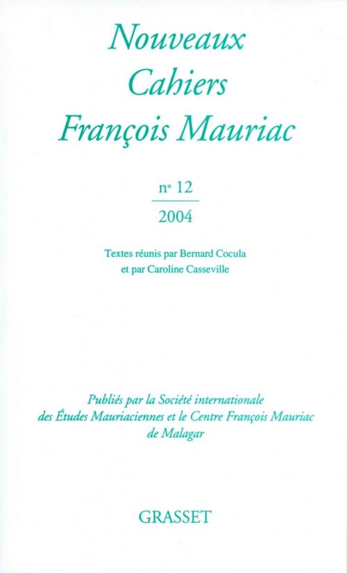 Cover of the book Nouveaux Cahiers François Mauriac N°12 by François Mauriac, Grasset