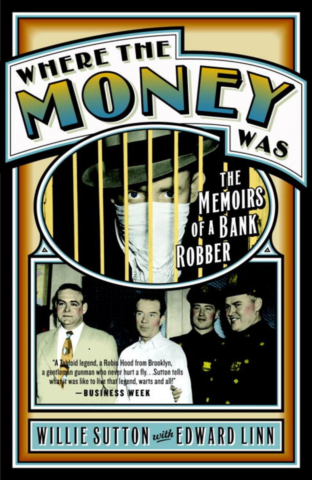 Big bigCover of Where the Money Was