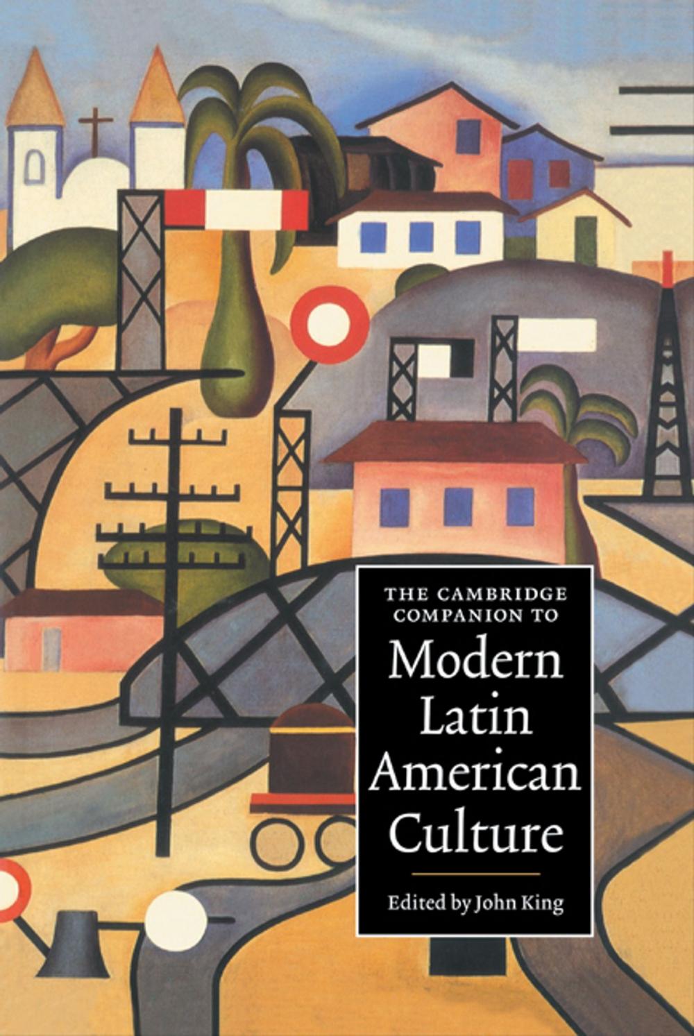 Big bigCover of The Cambridge Companion to Modern Latin American Culture