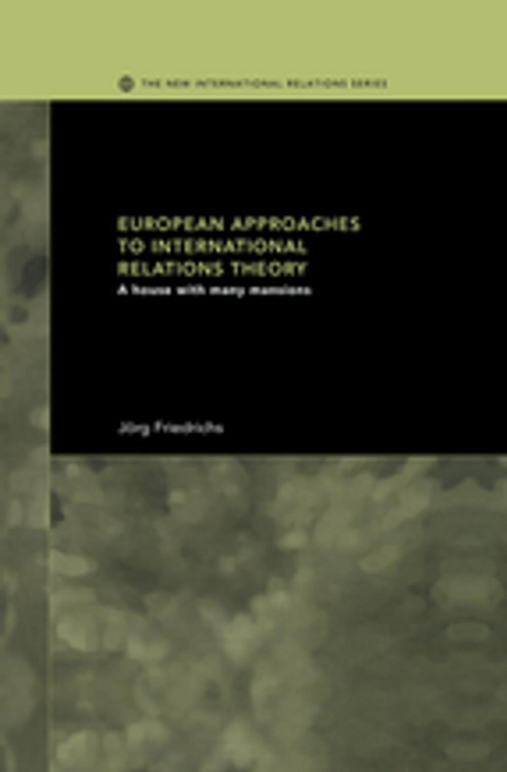 Big bigCover of European Approaches to International Relations Theory