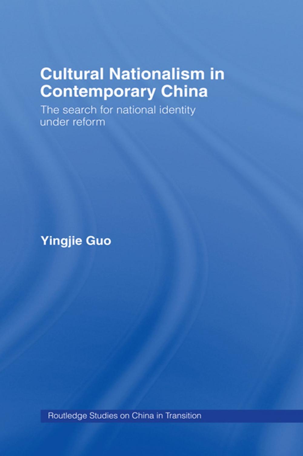 Big bigCover of Cultural Nationalism in Contemporary China