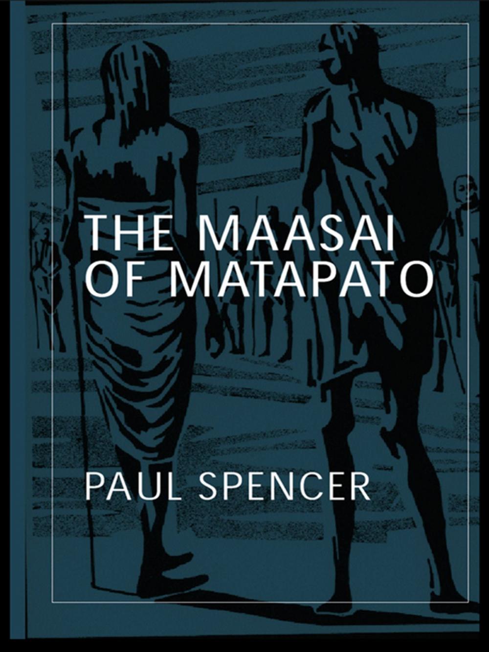 Big bigCover of The Maasai of Matapato