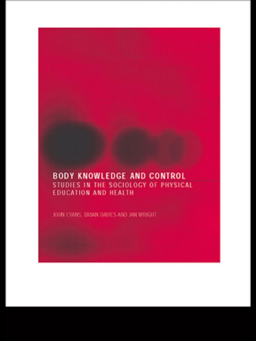 Big bigCover of Body Knowledge and Control