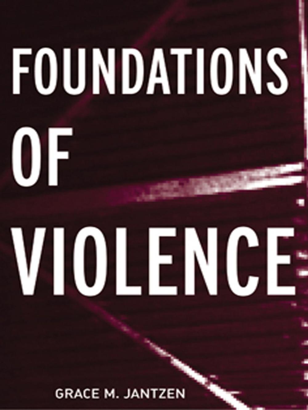 Big bigCover of Foundations of Violence