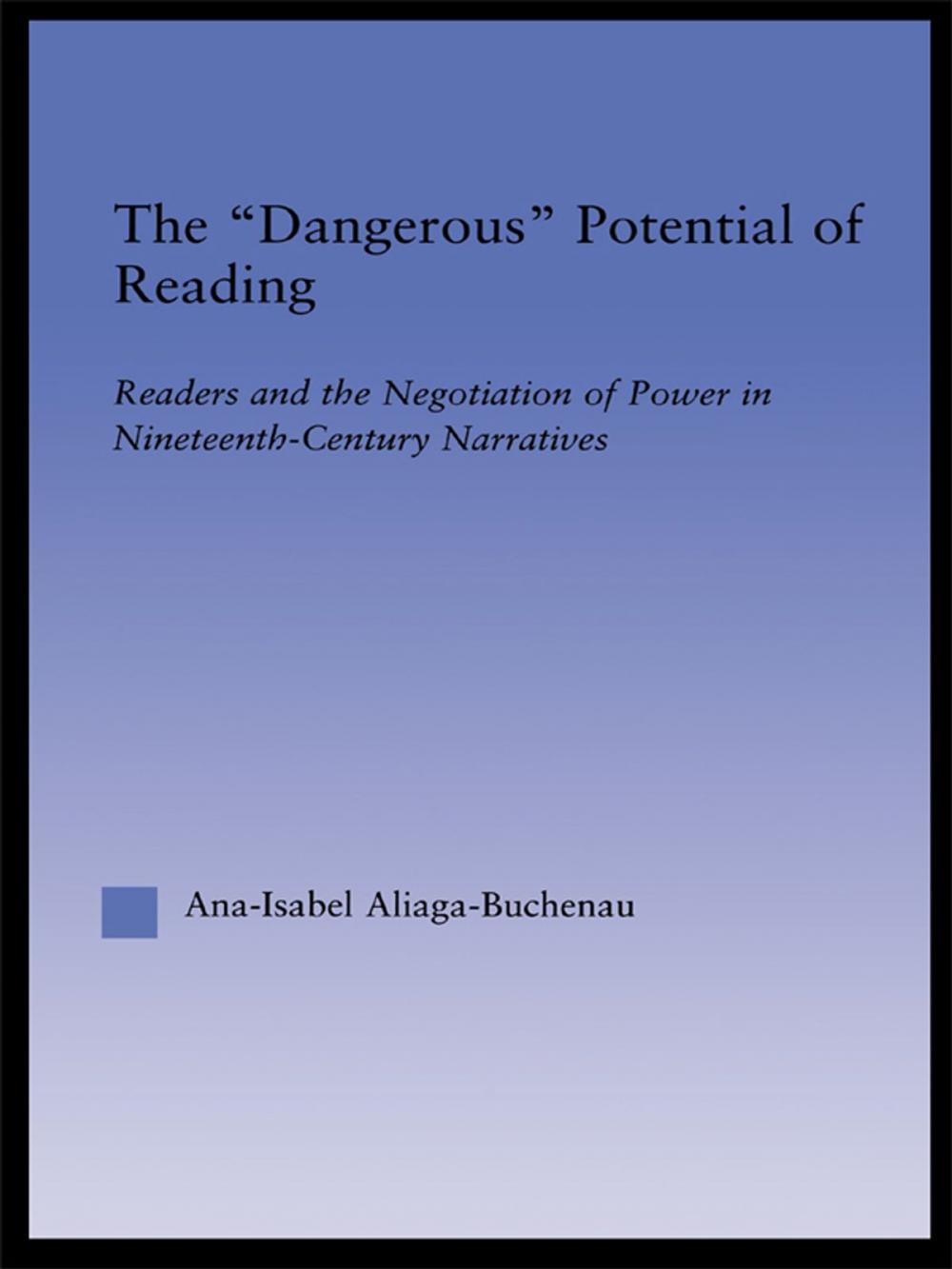 Big bigCover of The Dangerous Potential of Reading