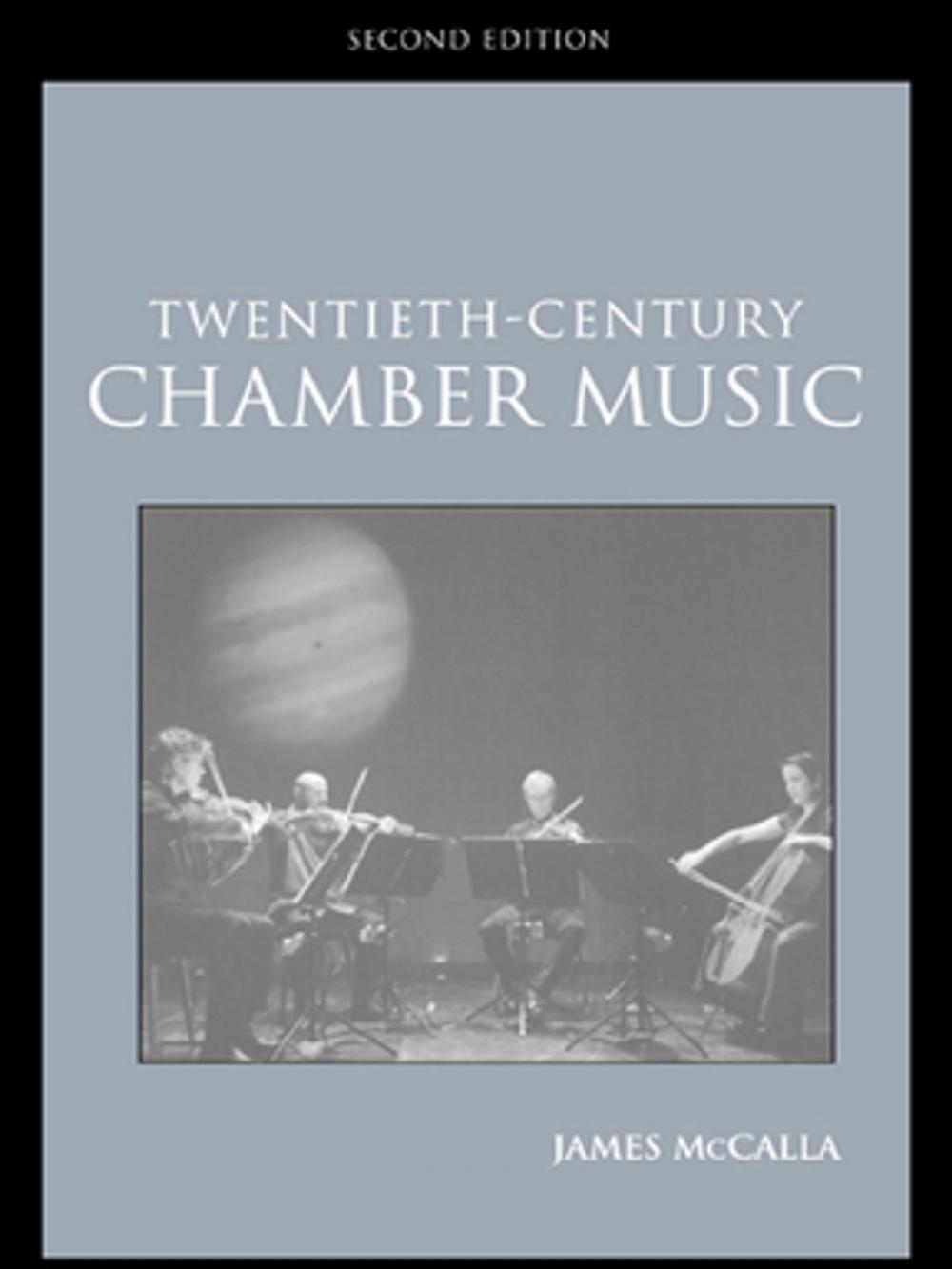 Big bigCover of Twentieth-Century Chamber Music