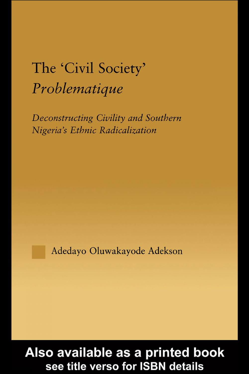 Big bigCover of The 'Civil Society' Problematique