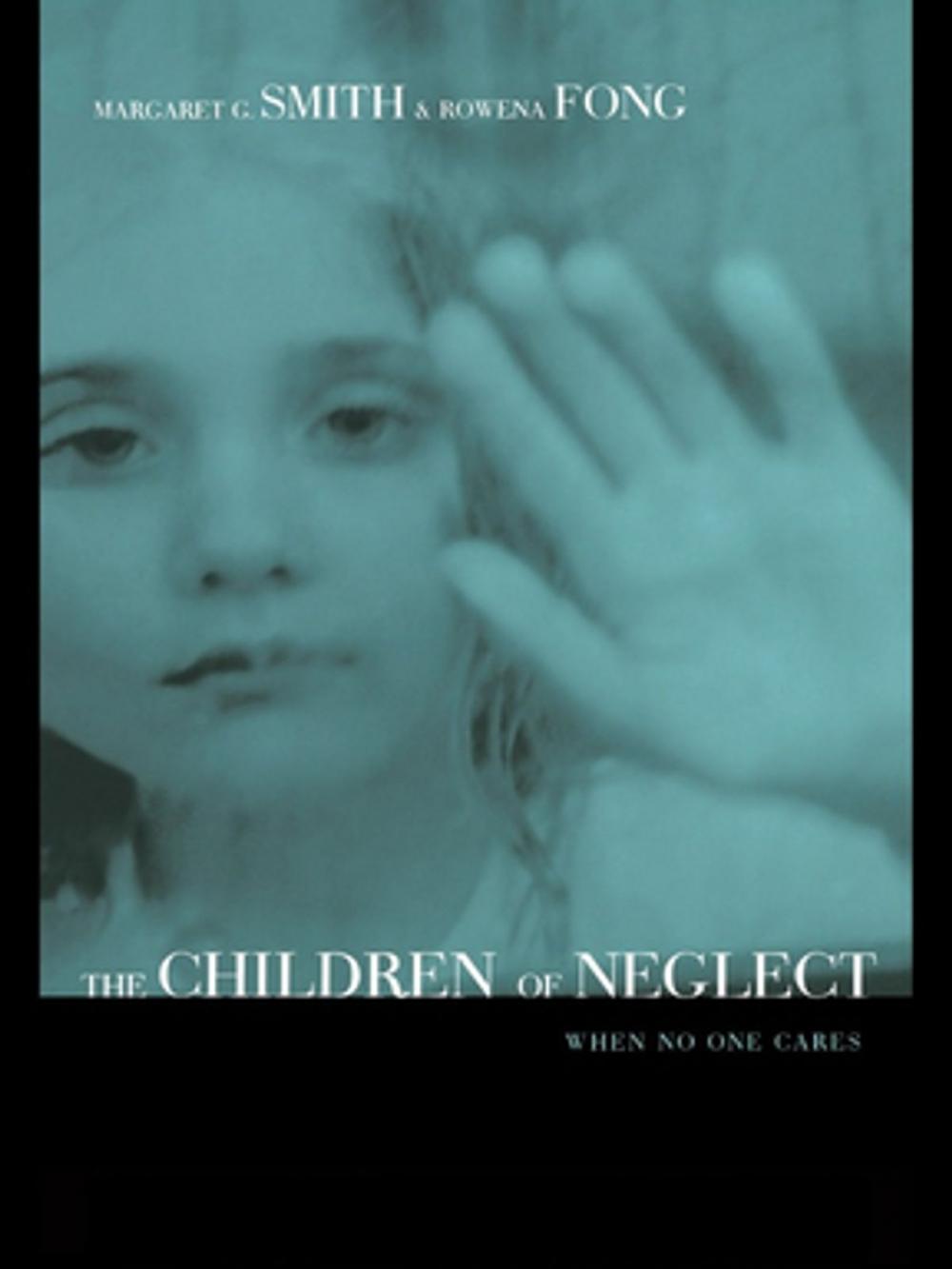 Big bigCover of Children of Neglect