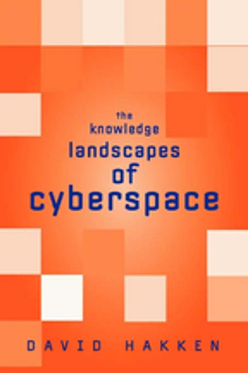 Big bigCover of The Knowledge Landscapes of Cyberspace