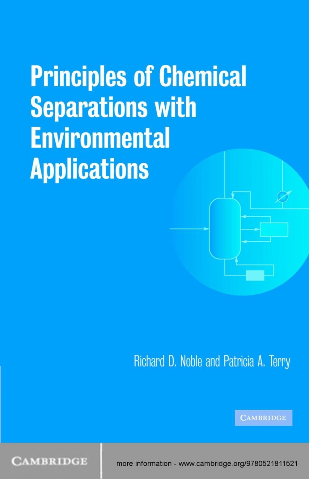 Big bigCover of Principles of Chemical Separations with Environmental Applications