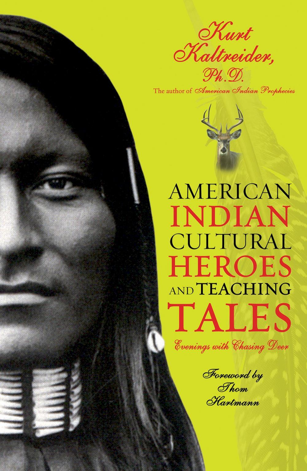 Big bigCover of American Indian Cultural Heroes and Teaching Tales