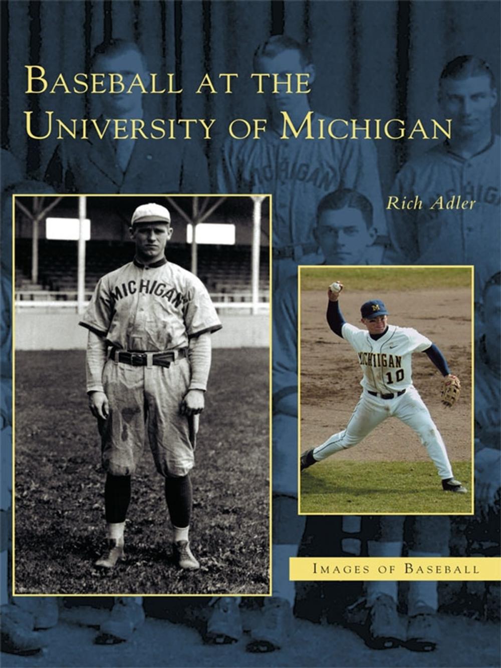 Big bigCover of Baseball at the University of Michigan