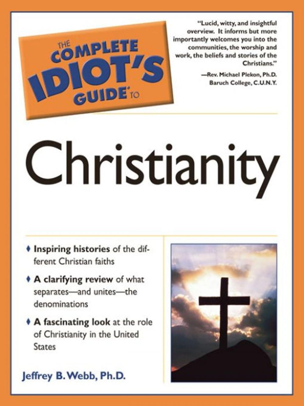 Big bigCover of The Complete Idiot's Guide to Christianity