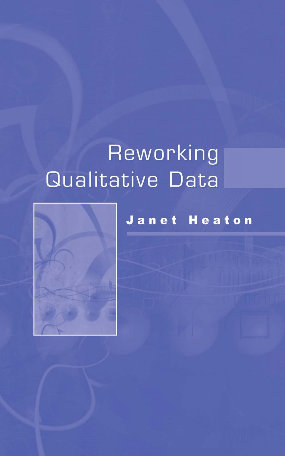 Big bigCover of Reworking Qualitative Data